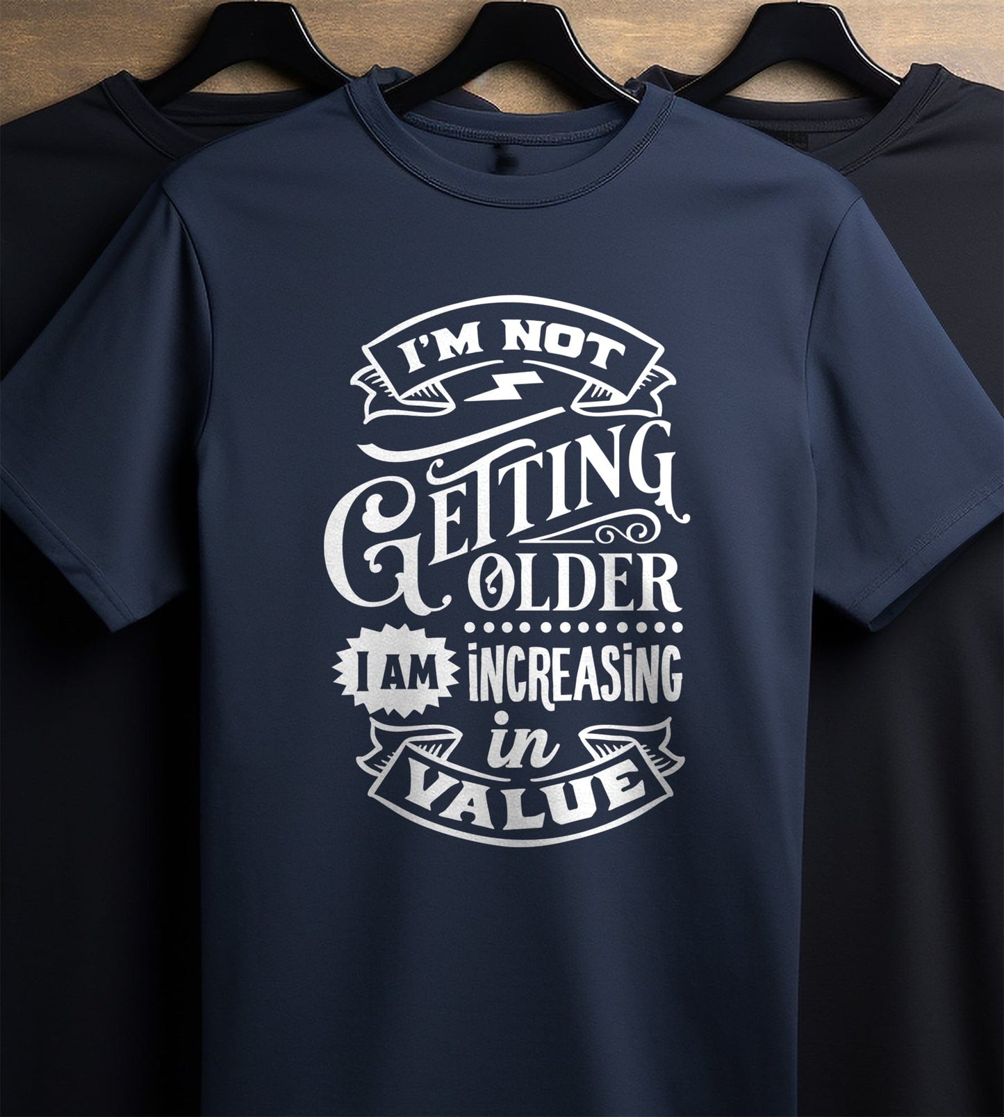 Just Increasing in Value T-shirt