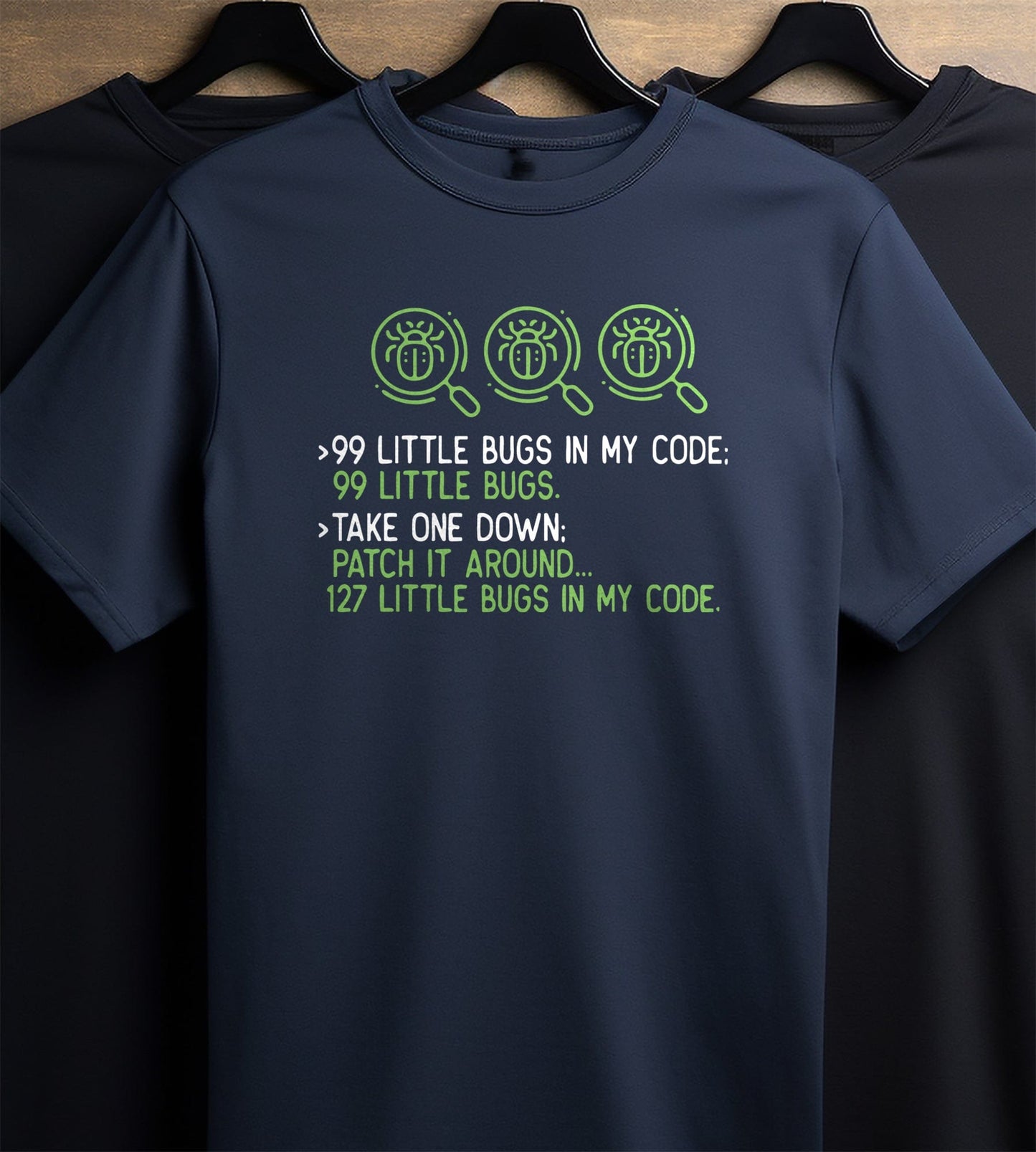 Bugs in the Code 1 T-Shirt