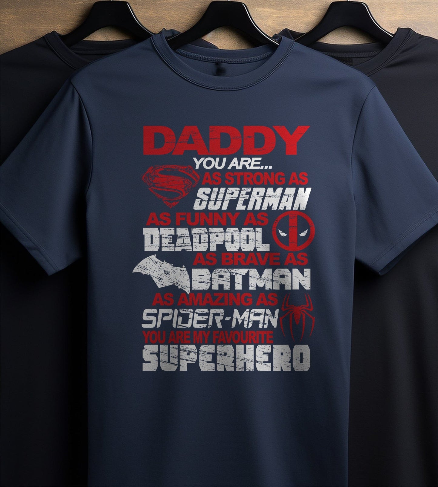 Daddy My Super Hero t-shirt