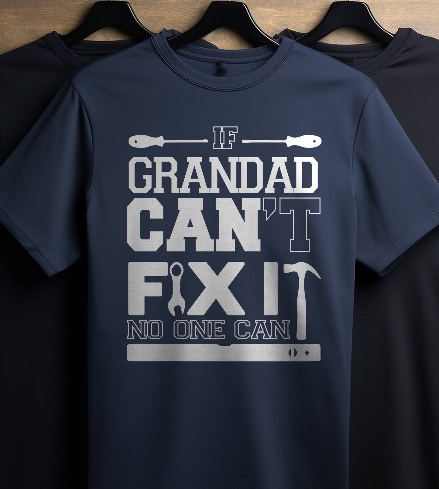 If Grandad Cant Fix It No One Can T-Shirt