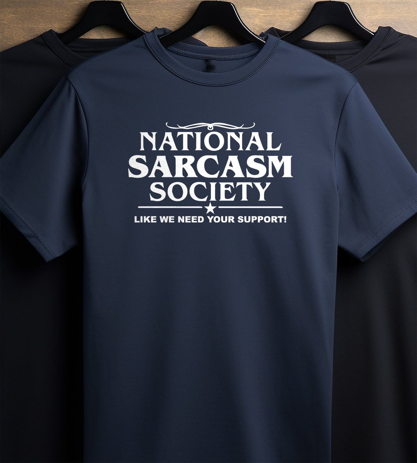 National Sarcasm Society T-Shirt