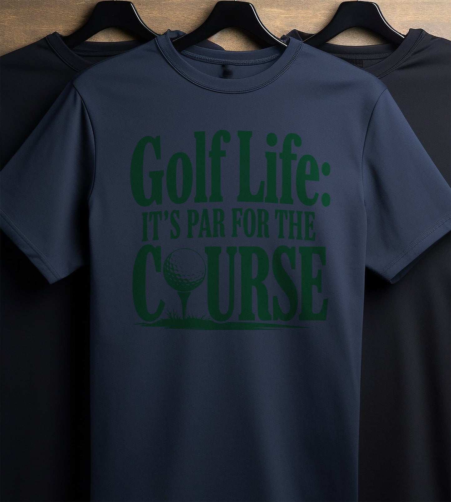 Golf Life Par for the Course T-Shirt