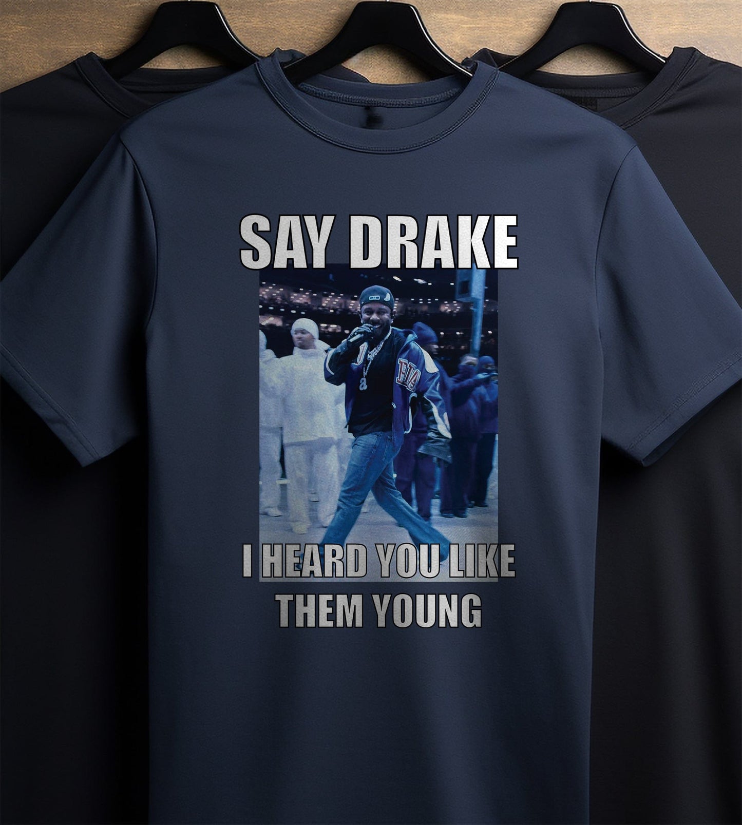 Say Drake 1 T-shirt - Kendrick diss track