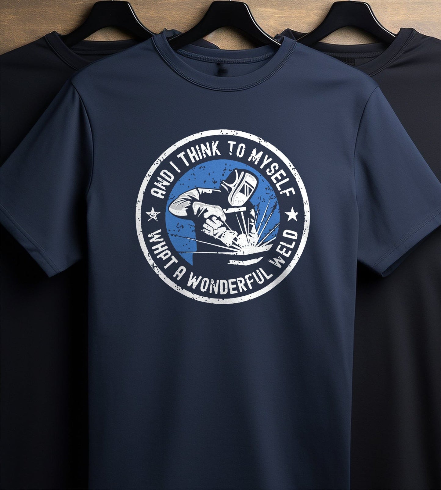 What a Wonderful Weld 5 T-Shirt