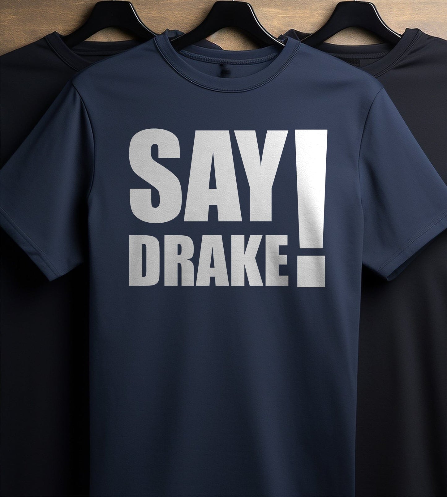 Say Drake 4 T-Shirt - Kendrick diss track