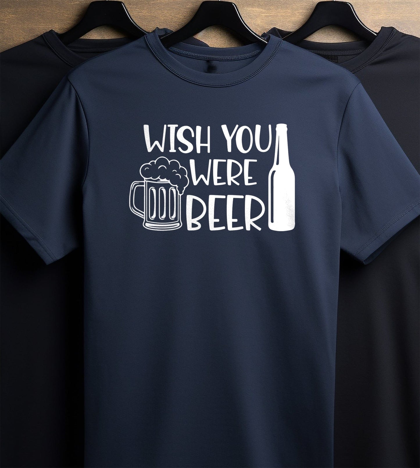 Wish You Were Beer 2 T-Shirt