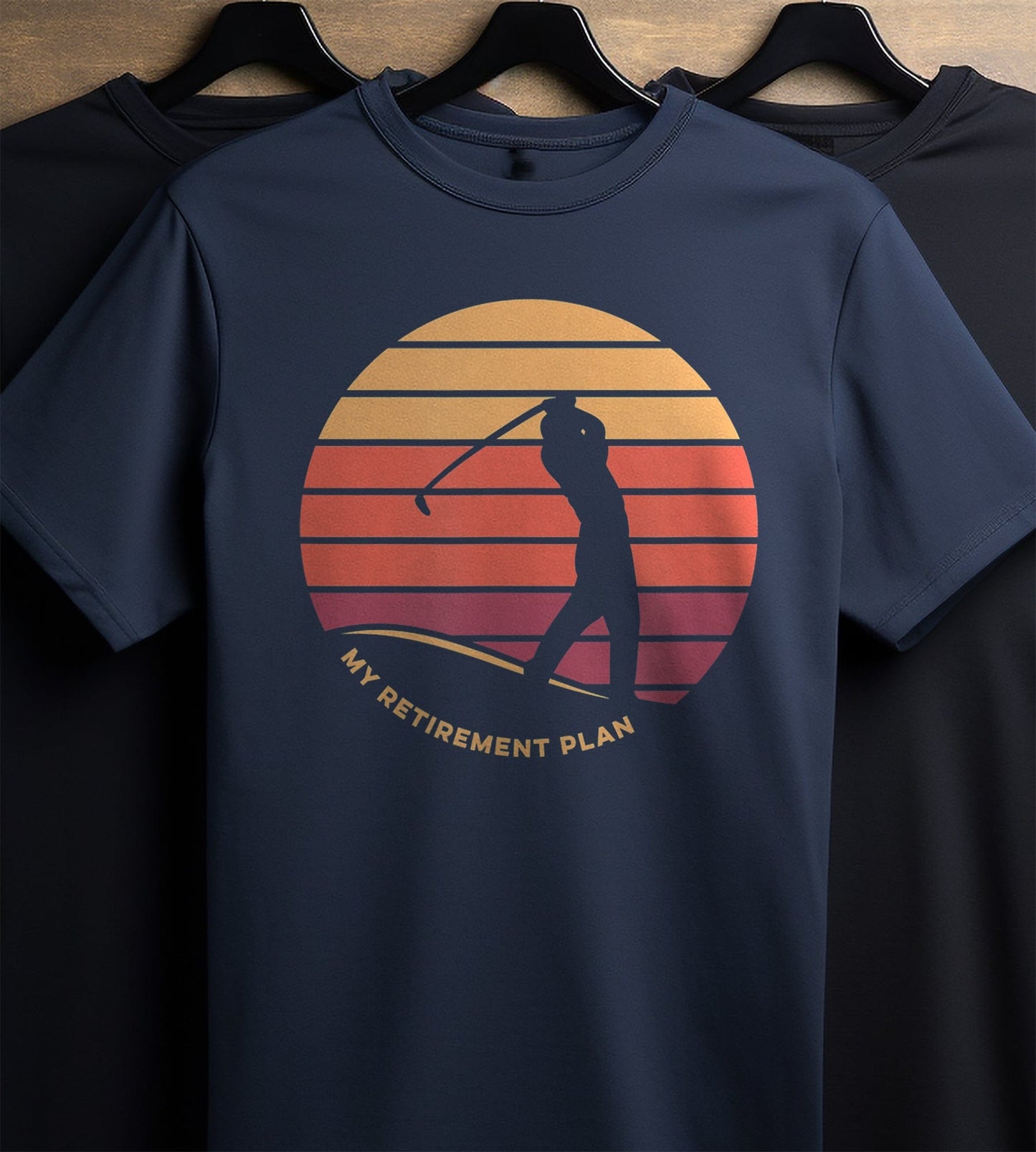 My Retirement Plan Is Golf Funny t-shirt