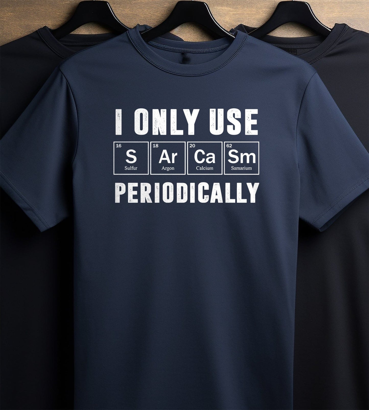 Element of Sarcasm 4 T-Shirt