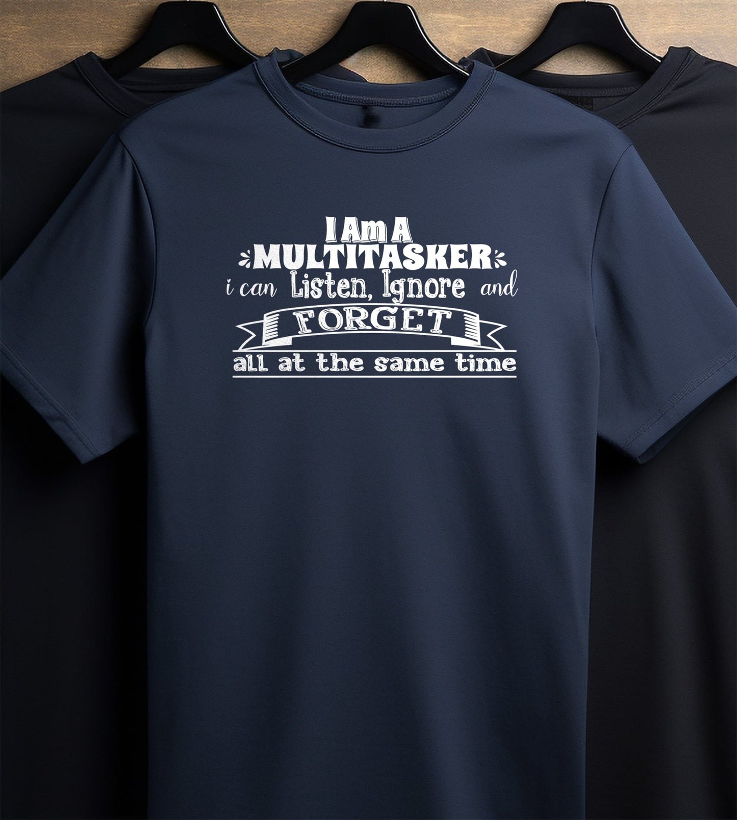 Multitasker 4 T-Shirt