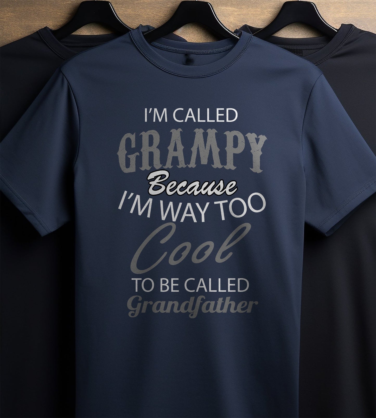 Im Called Grampy Too Cool T-Shirt