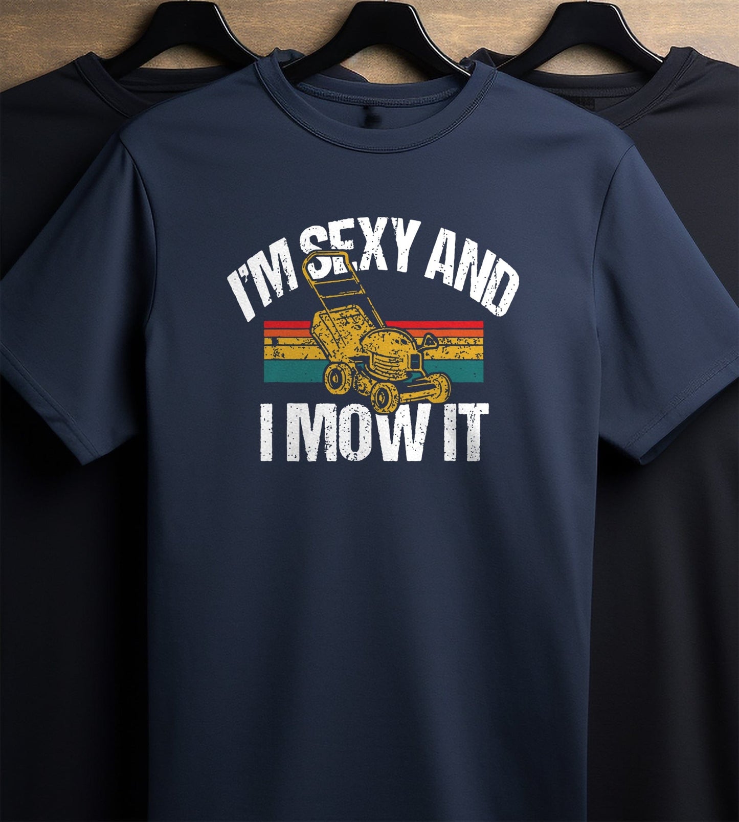Sexy and I Mow It 5 T-shirt