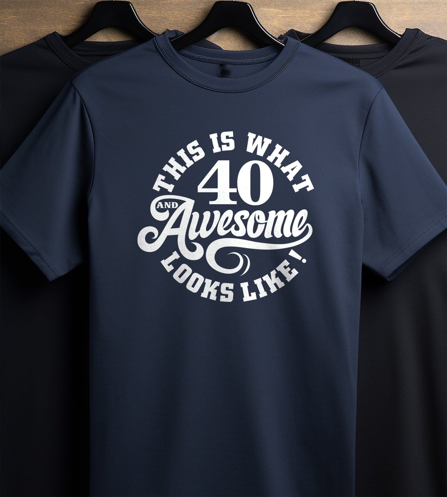 40 and Awesome T-shirt