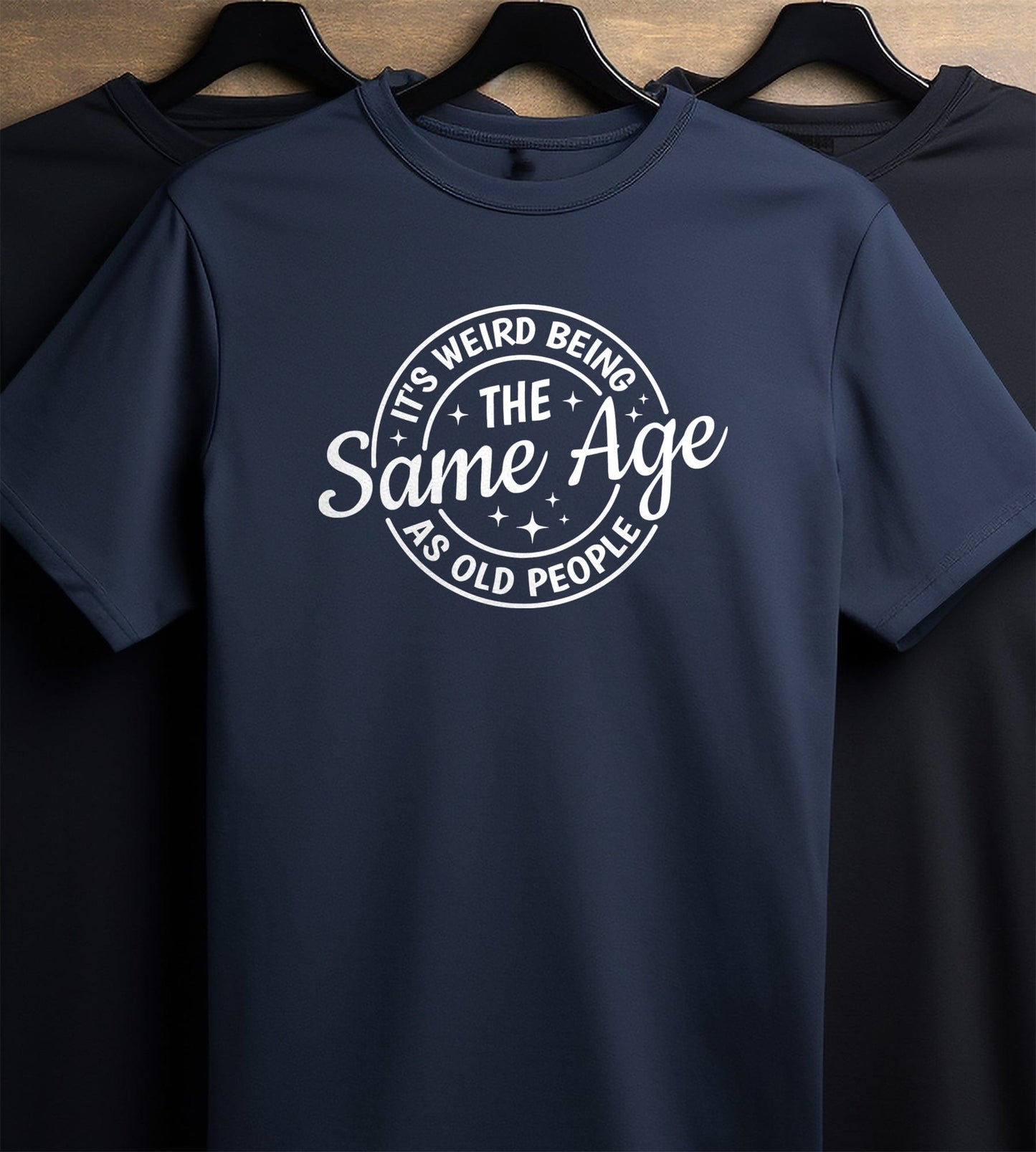 Weird Same as Old People 6 T-Shirt