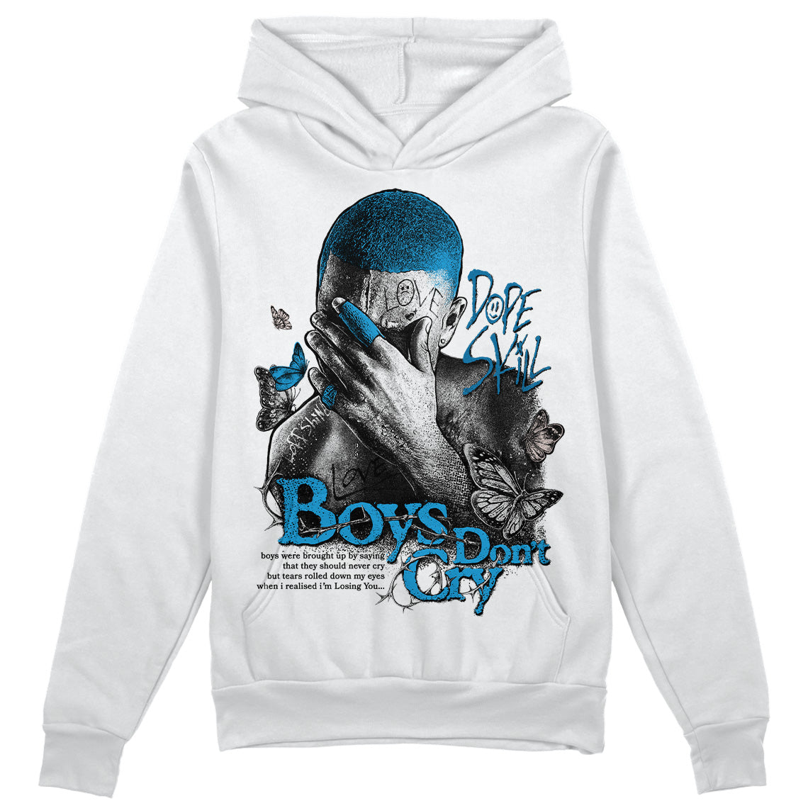 Military Blue 4s DopeSkill Hoodie Sweatshirt Boys Don't Cry Graphic