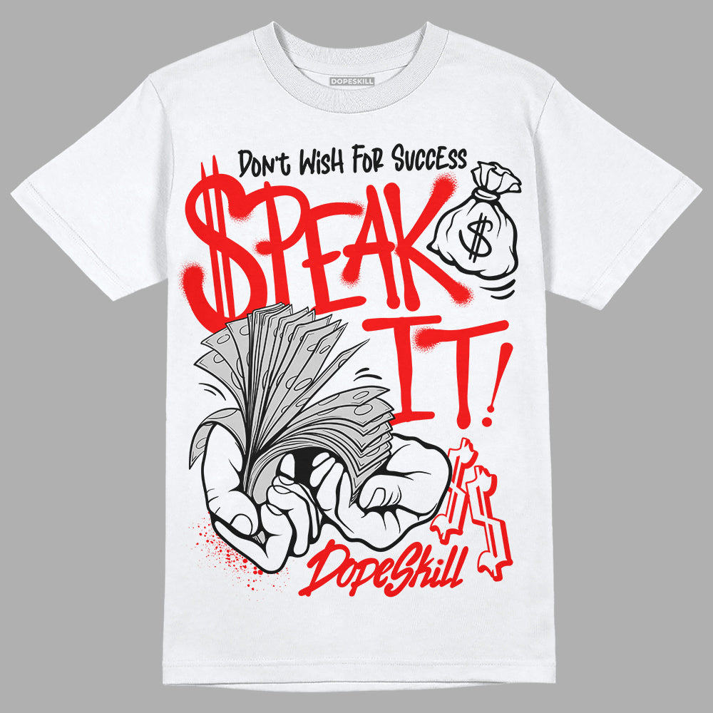 Cherry 12s DopeSkill T-Shirt Speak It Graphic