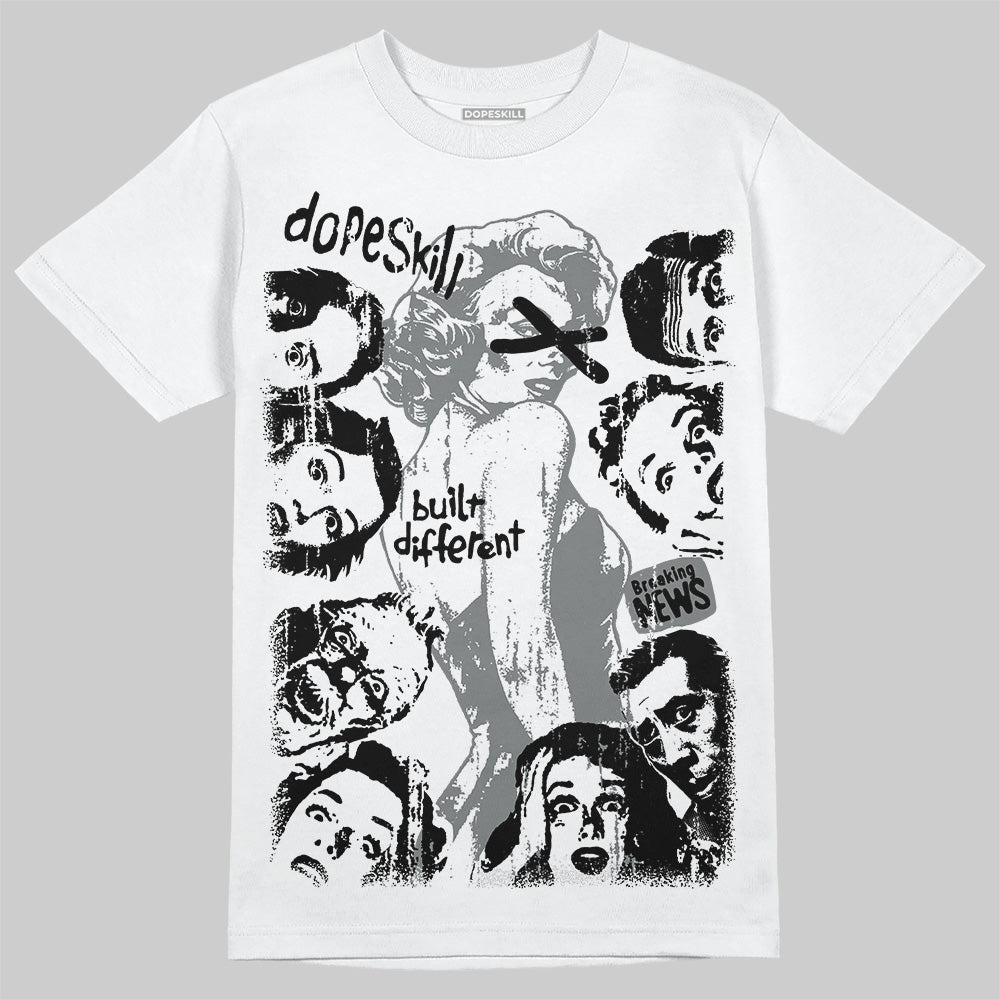 Cool Grey 9s DopeSkill T-Shirt Built Different Graphic