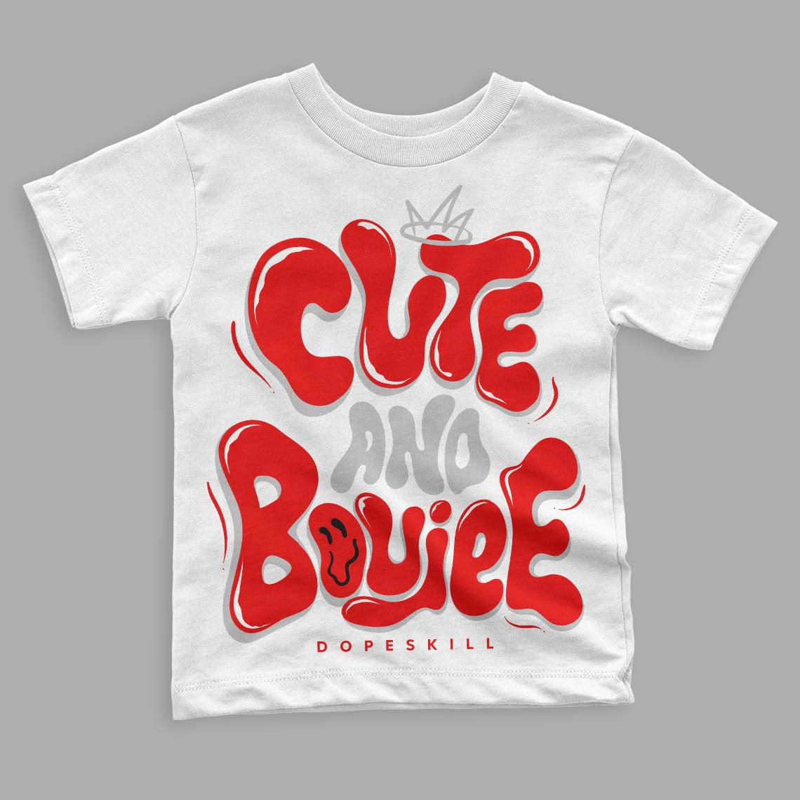 Cherry 12s DopeSkill Toddler Kids T-shirt Cute and Boujee Graphic