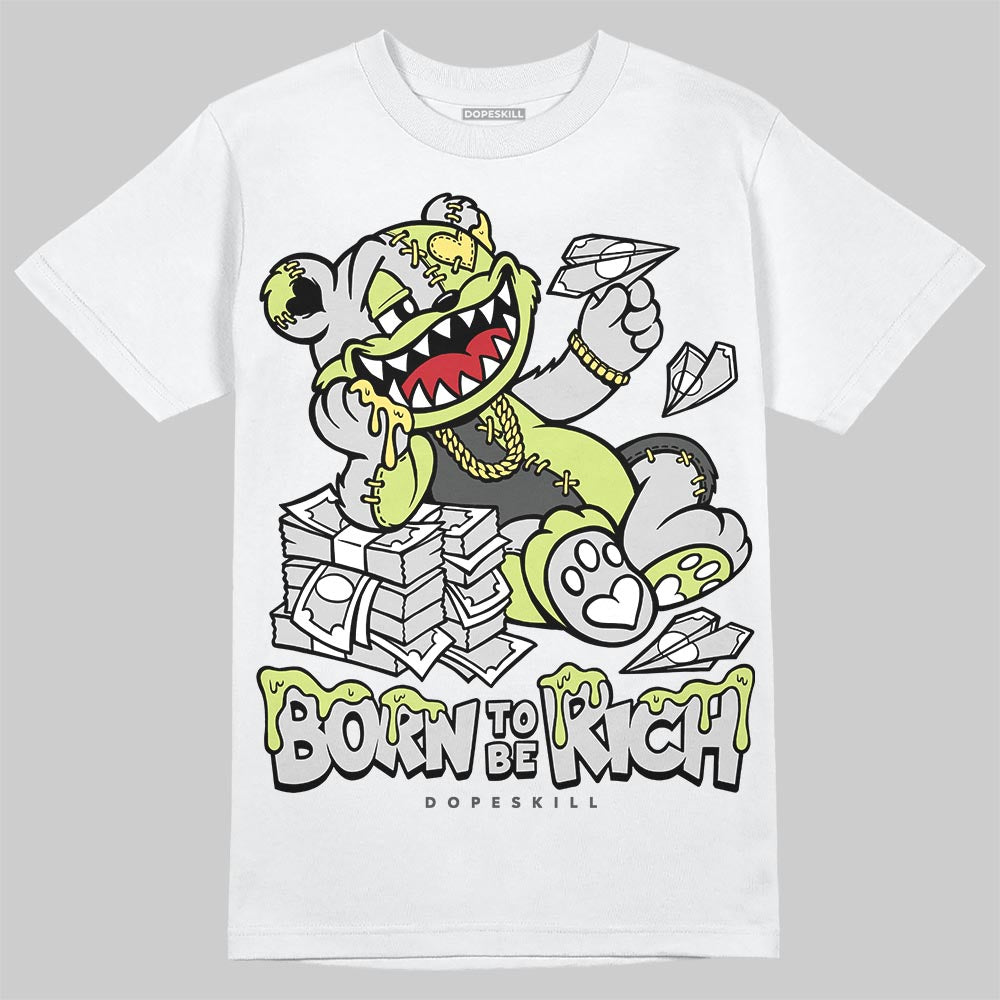 Light Lemon Twist 4s DopeSkill T-Shirt Born To Be Rich Graphic