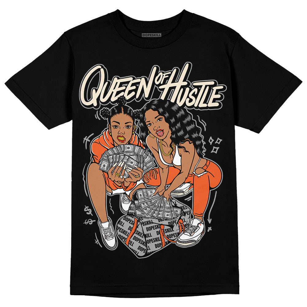 Georgia Peach 3s DopeSkill T-Shirt Queen Of Hustle Graphic