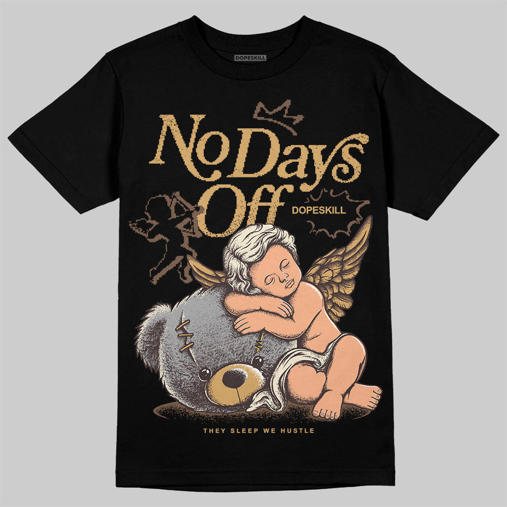 Earth 5s DopeSkill T-Shirt New No Days Off Graphic