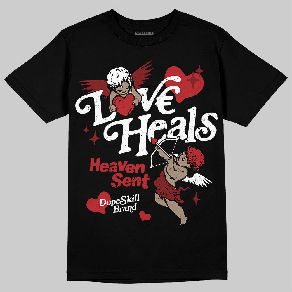 Flu Game 12s DopeSkill T-Shirt New Love Heals Graphic