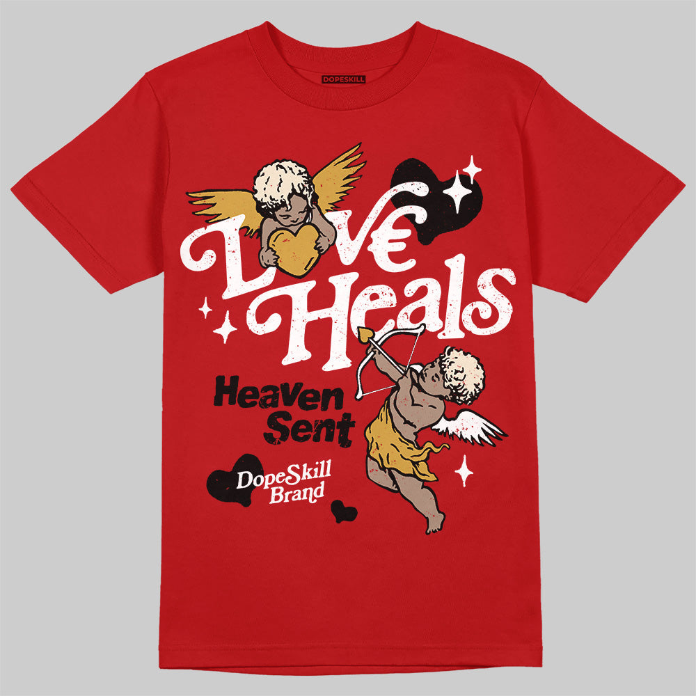 Black Toe Reimagined 1s DopeSkill T-Shirt New Love Heals Graphic