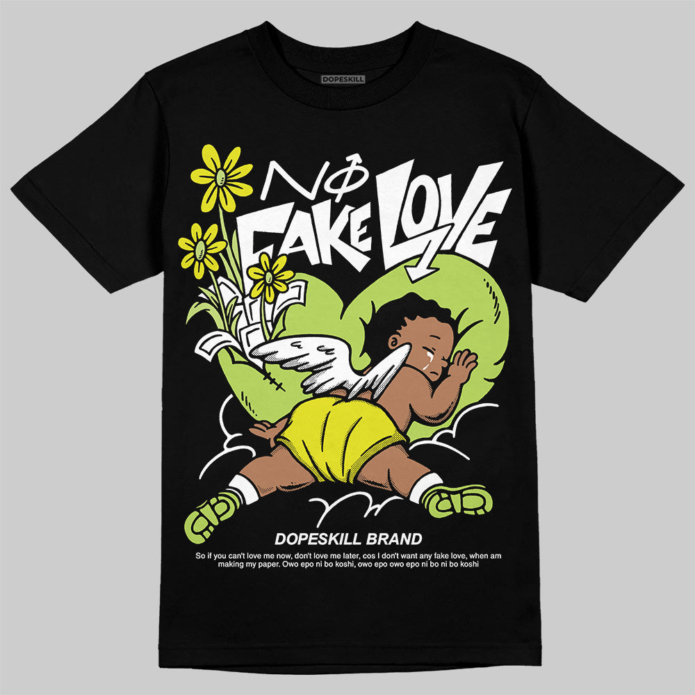 Bright Cactus 13s DopeSkill T-Shirt No Fake Love Graphic