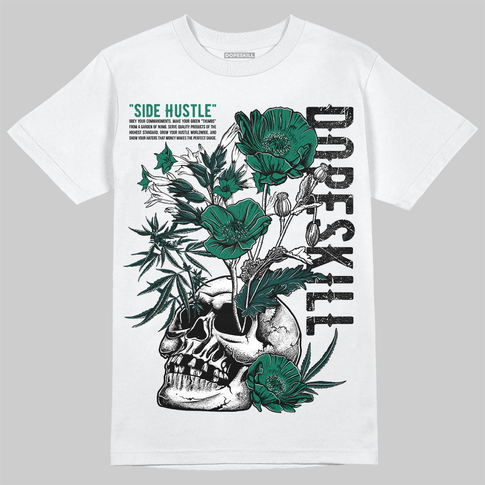 Oxidized Green 4s DopeSkill T-Shirt Side Hustle Graphic