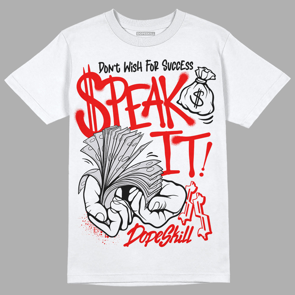 Red Cement 4S DopeSkill T-Shirt Speak It Graphic