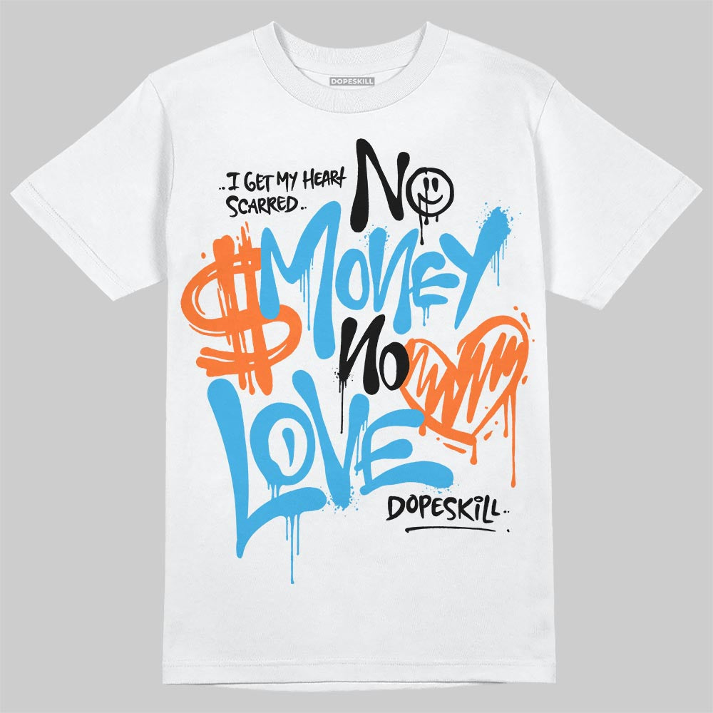 UNC Reimagined 1s DopeSkill T-Shirt No Money No Love Typo Graphic