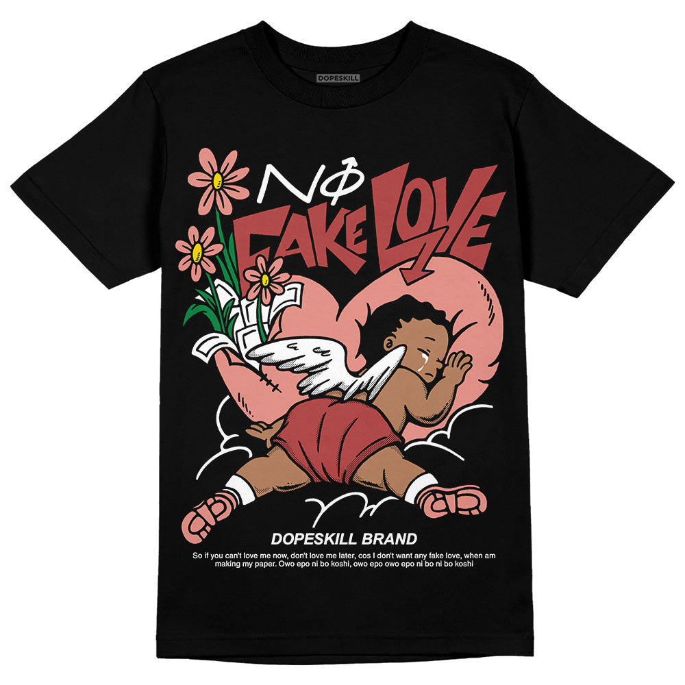 Dune Red 13s DopeSkill T-Shirt No Fake Love Graphic