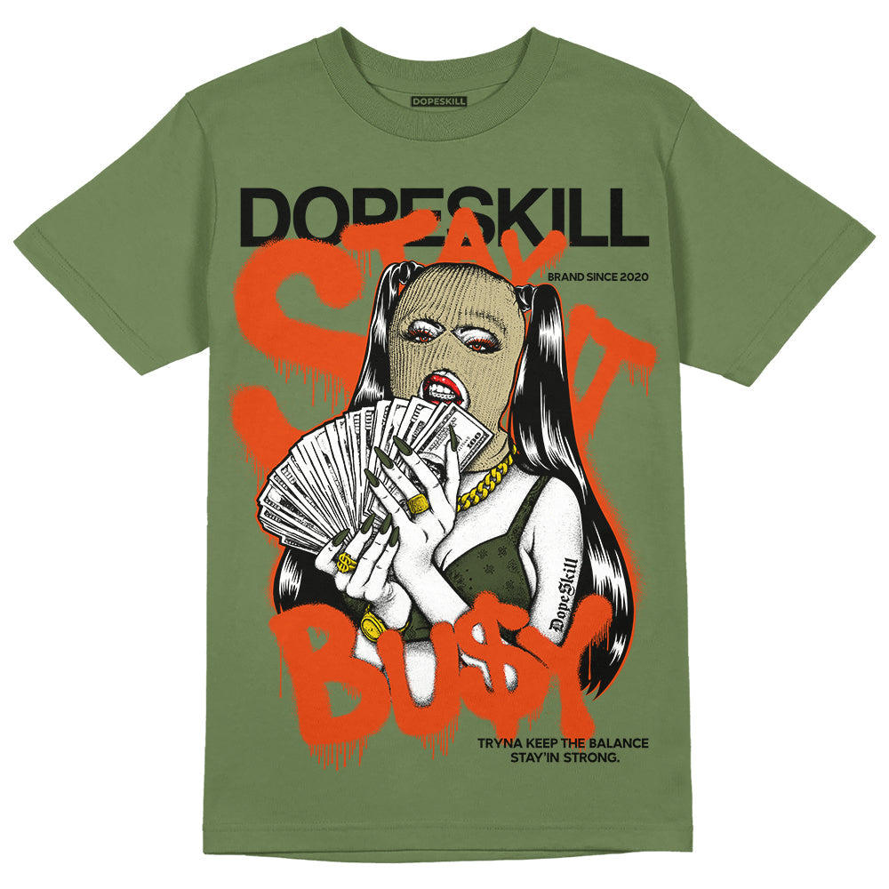 Olive Collection DopeSkill Olive T-shirt Stay It Busy Graphic
