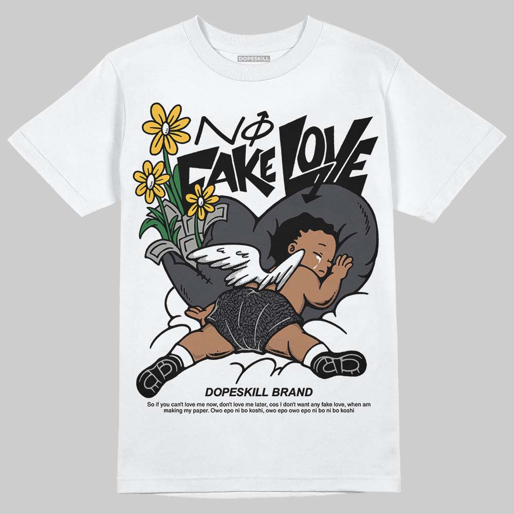 Black Cat 3s DopeSkill T-Shirt No Fake Love Graphic