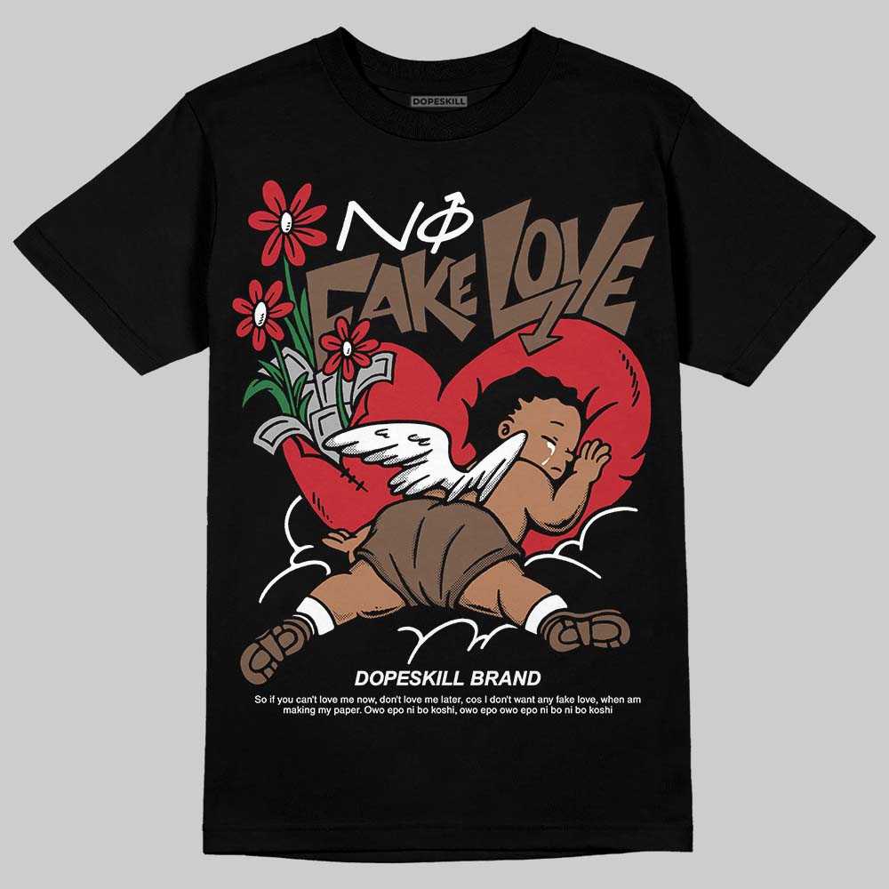 Olive 9s DopeSkill T-Shirt No Fake Love Graphic