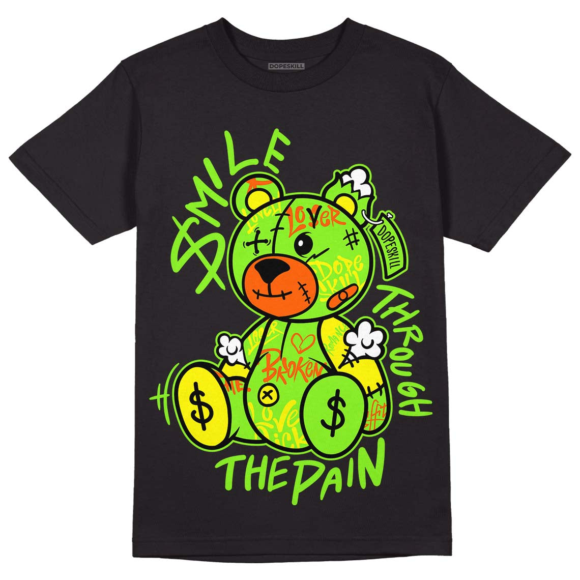 Neon Green Collection DopeSkill T-Shirt Smile Through The Pain Graphic