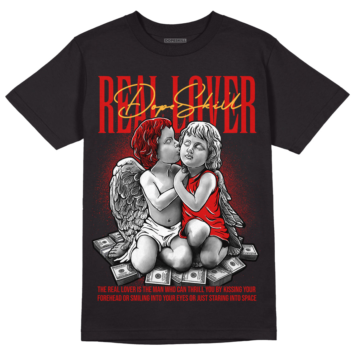 Dunk Low Gym Red DopeSkill T-Shirt Real Lover Graphic