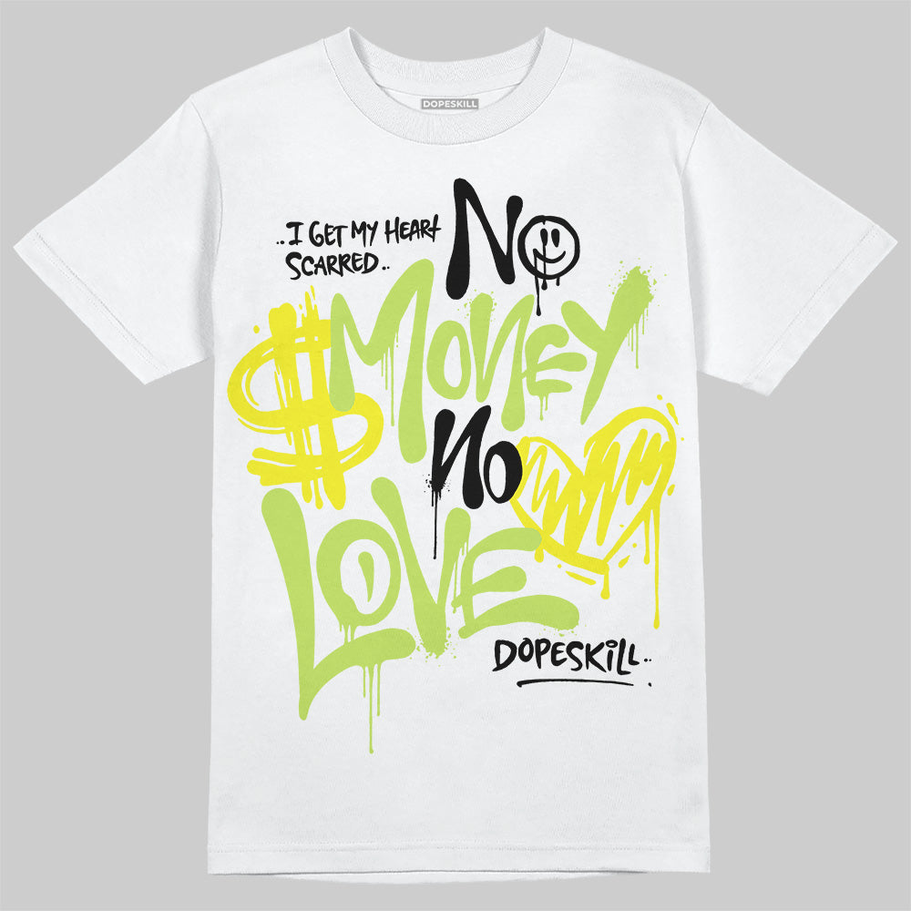 Bright Cactus 13s DopeSkill T-Shirt No Money No Love Typo Graphic