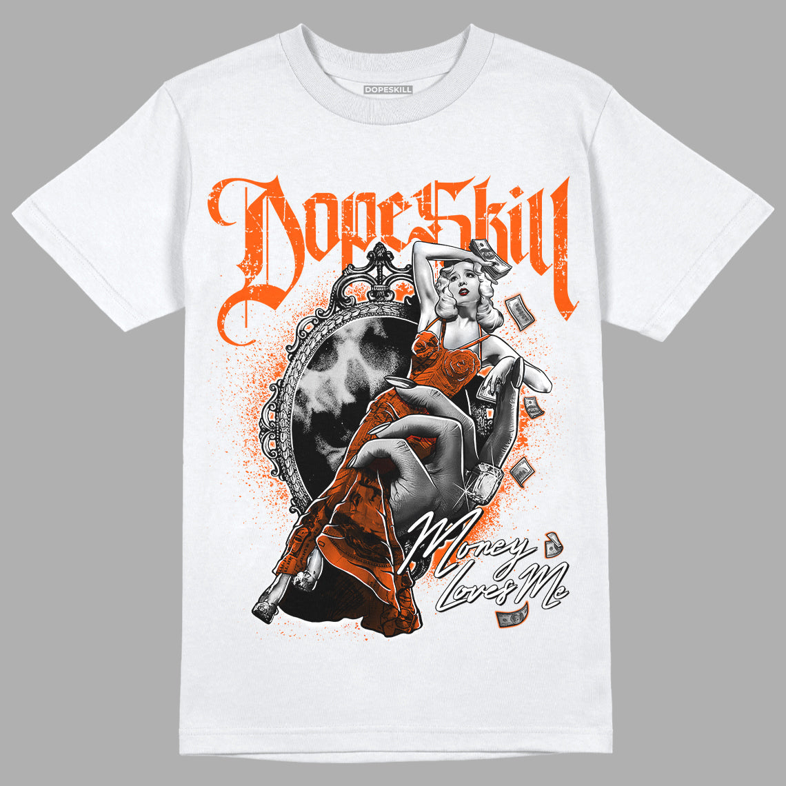 Orange Milk DopeSkill T-Shirt Money Loves Me Graphic
