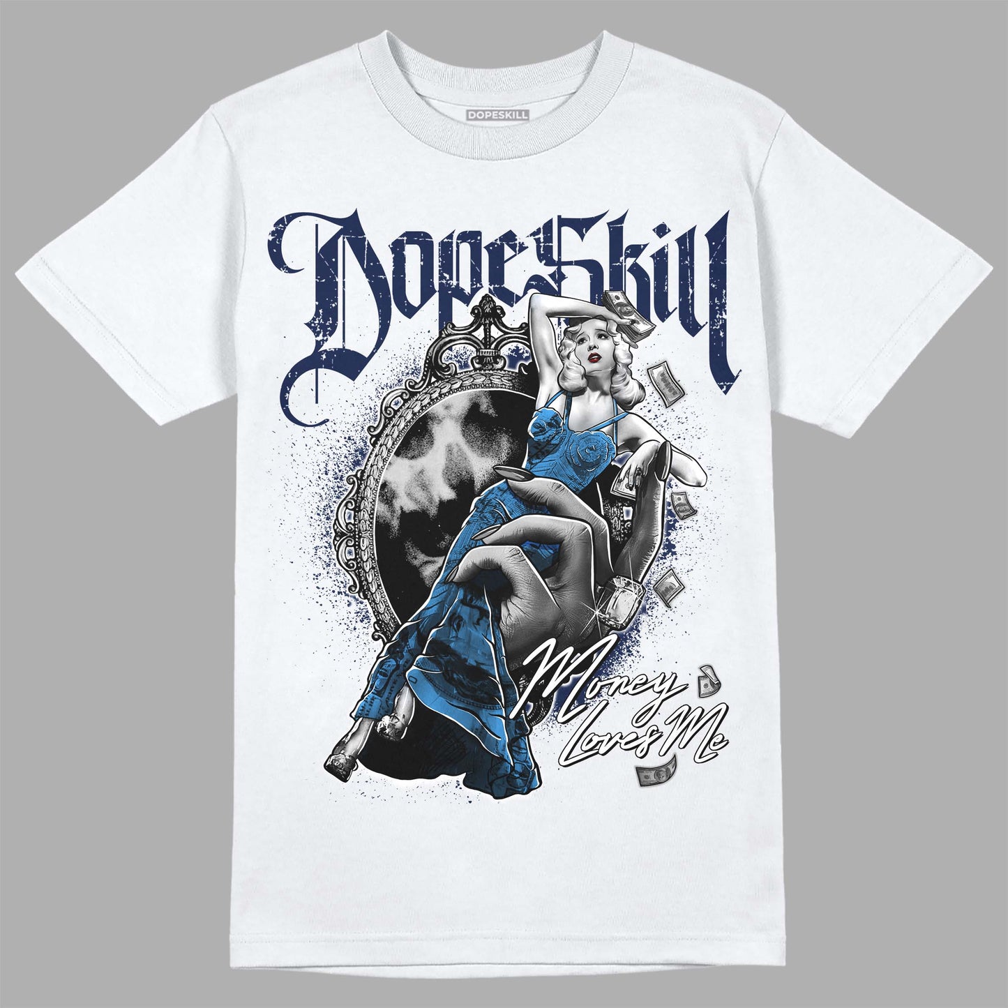 Midnight Navy 3s DopeSkill T-Shirt Money Loves Me Graphic