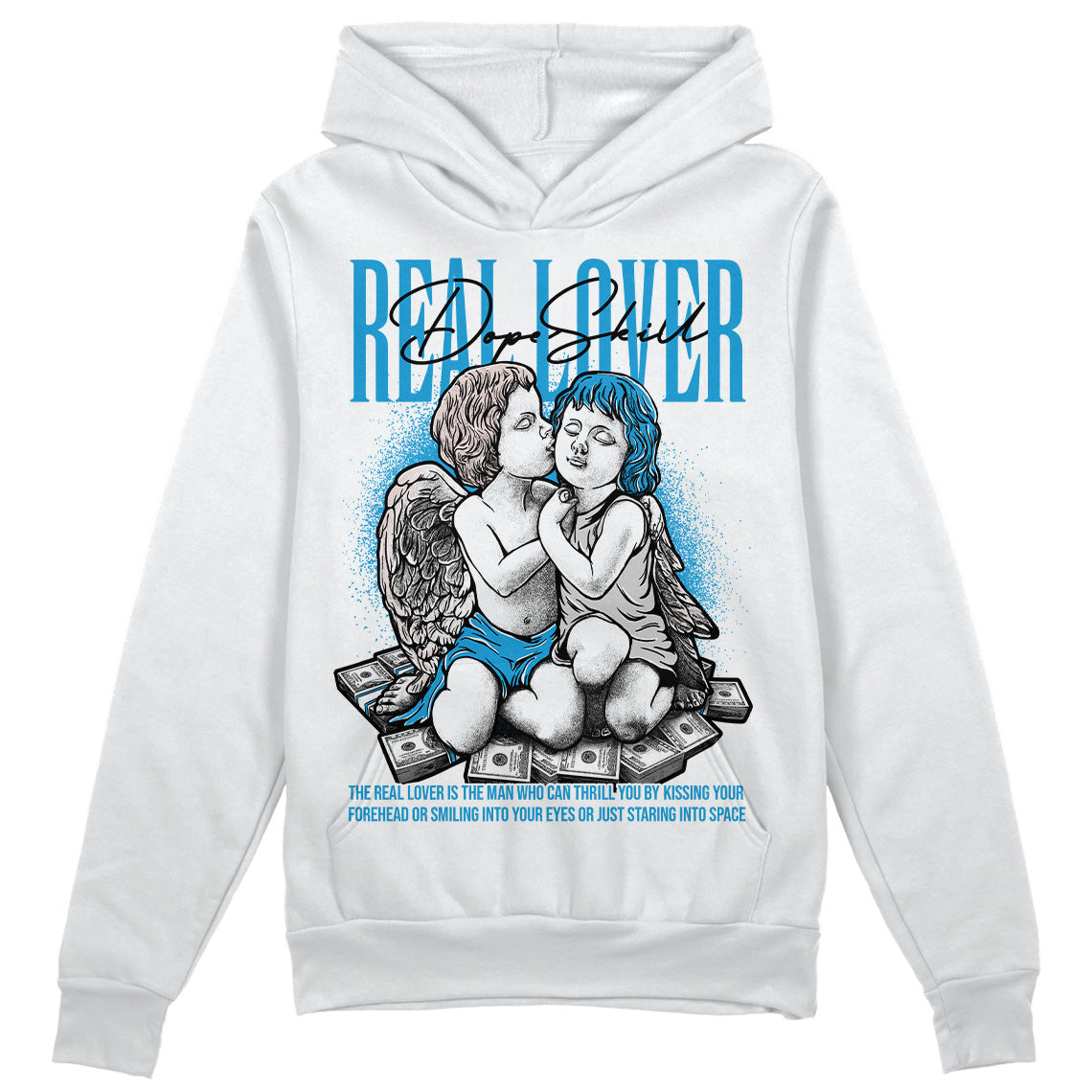 Military Blue 4s DopeSkill Hoodie Sweatshirt Real Lover Graphic