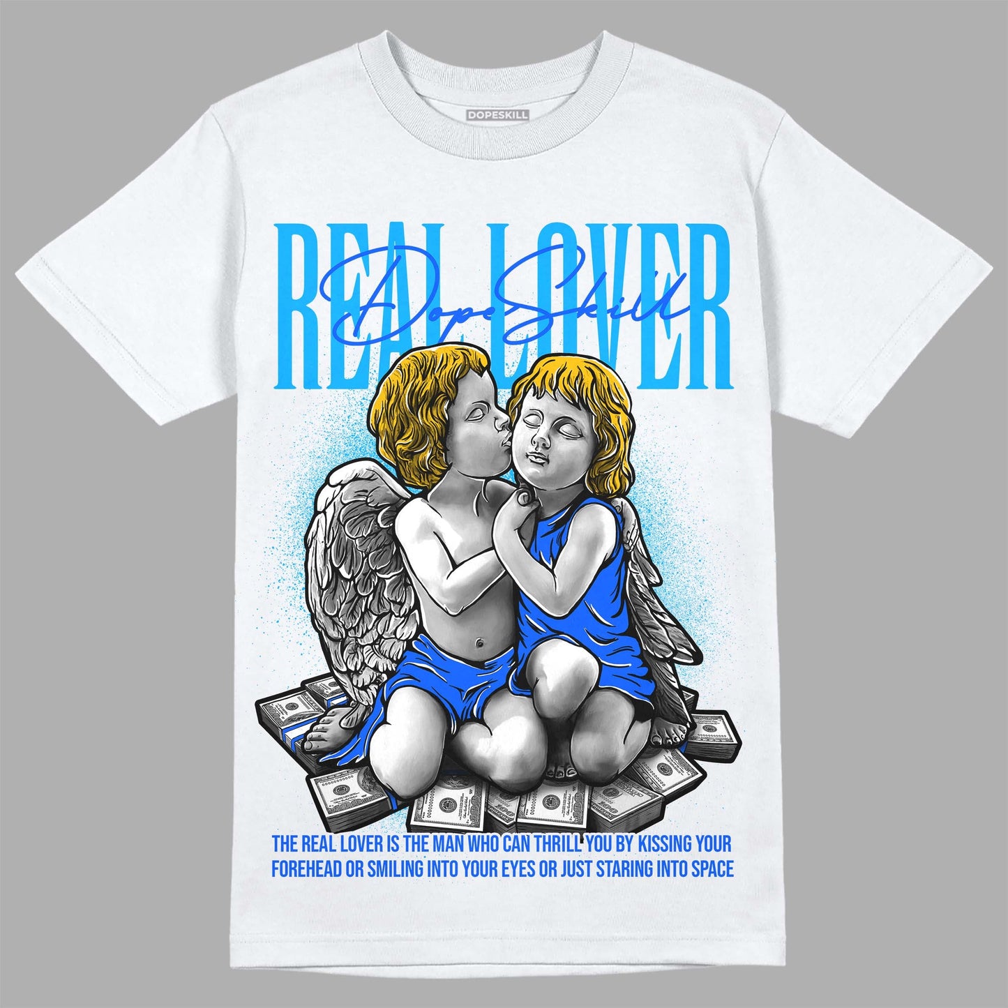 Royal Blue Collection DopeSkill T-Shirt Real Lover Graphic