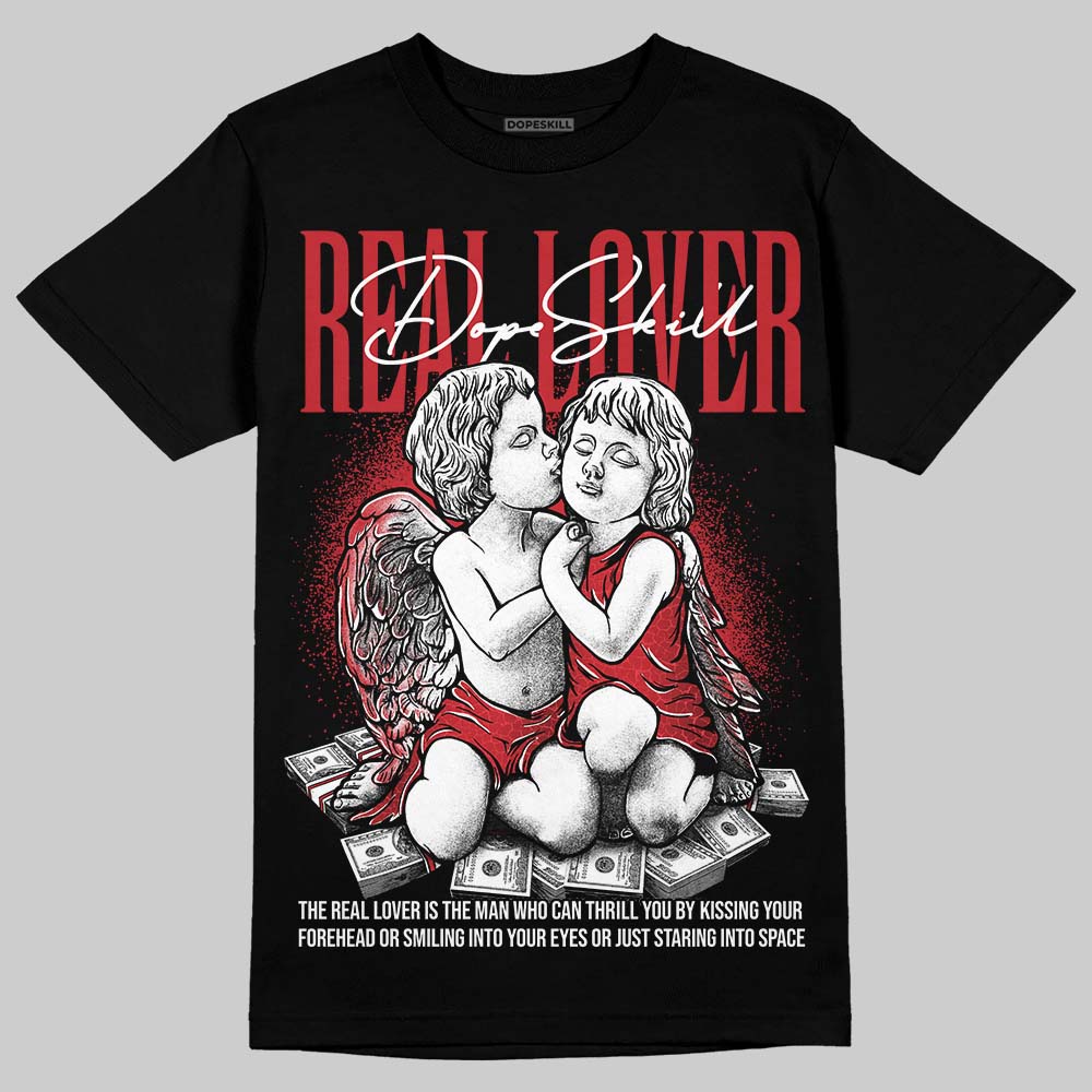 Ruby 1s DopeSkill T-Shirt Real Lover Graphic
