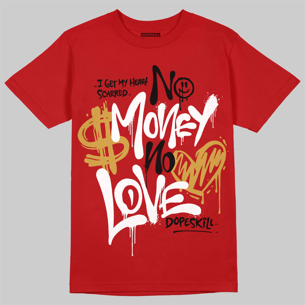 Black Toe Reimagined 1s DopeSkill T-Shirt No Money No Love Typo Graphic