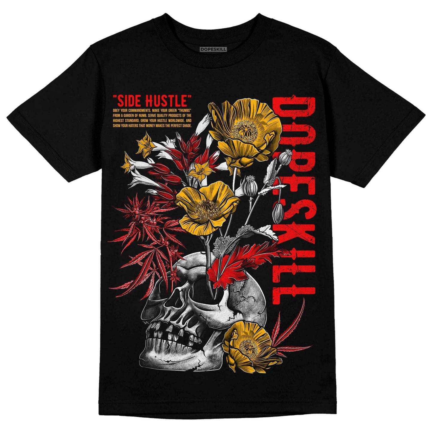 Red Collection DopeSkill T-Shirt Side Hustle Graphic