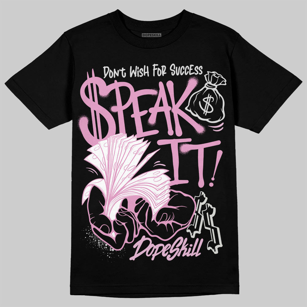 Orchid 4s DopeSkill T-Shirt Speak It Graphic