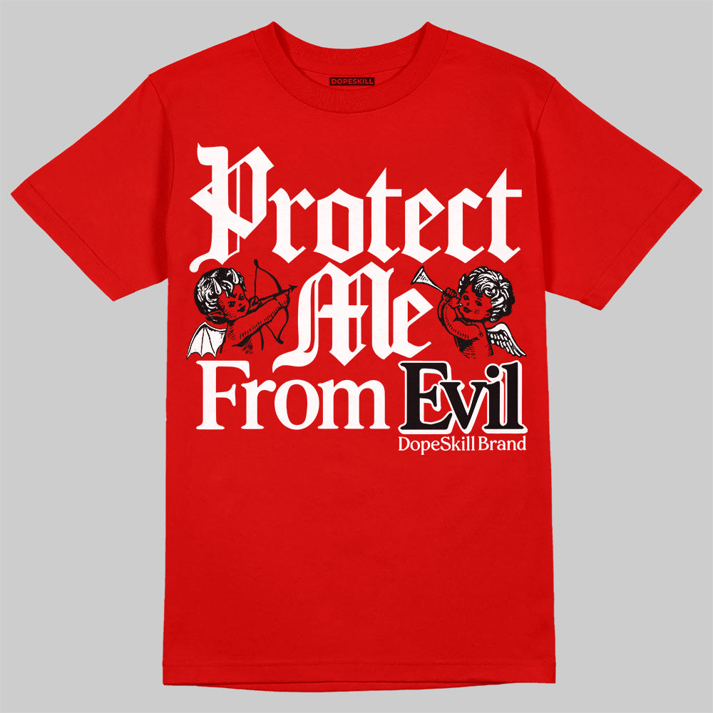 Bred Velvet 11s DopeSkill Red T-shirt Protect Me From Evil Graphic