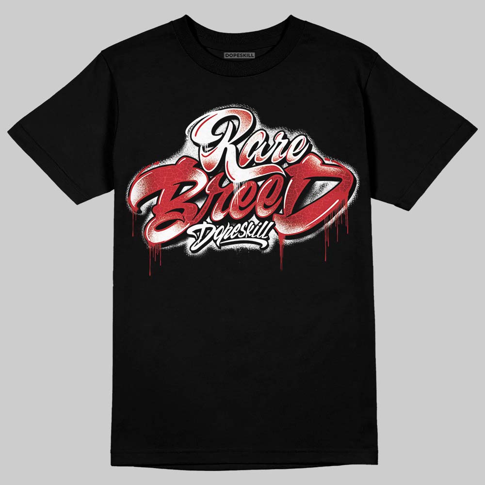 Ruby 1s DopeSkill T-Shirt Rare Breed Type Graphic