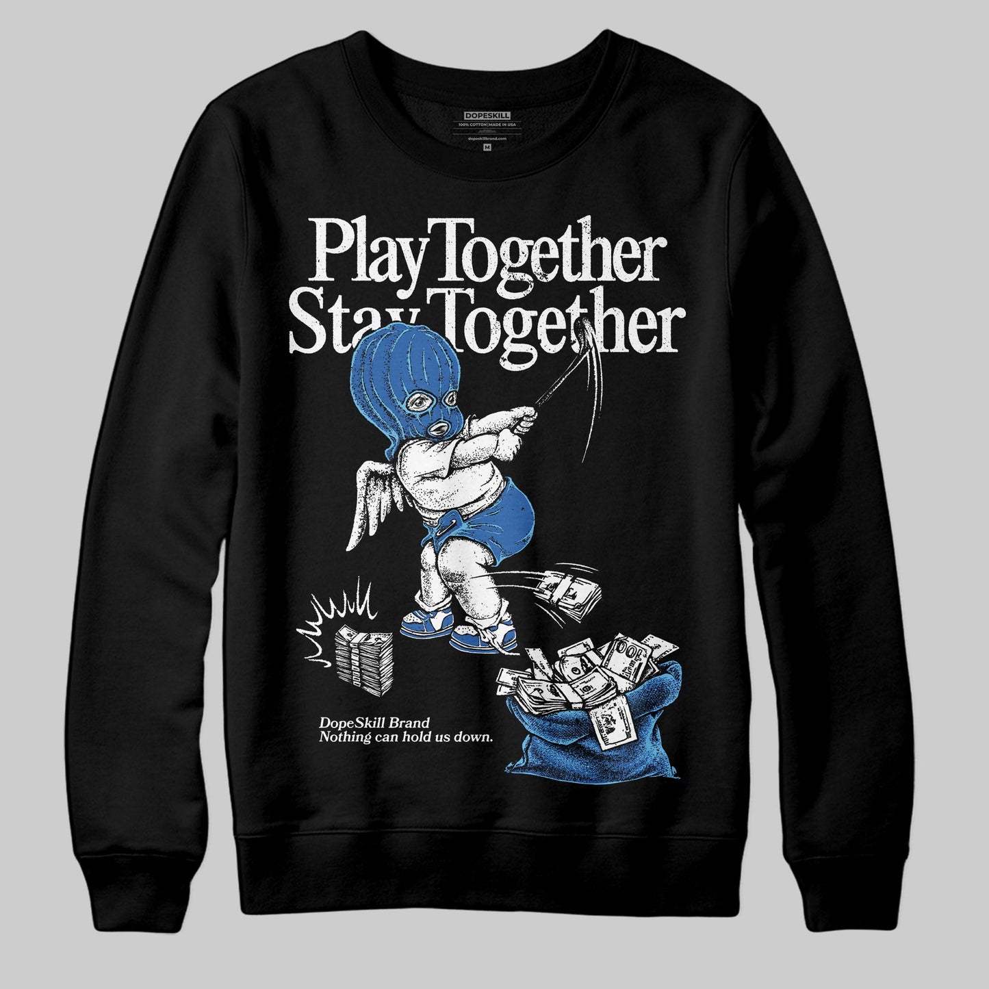 Blueberry 12s DopeSkill Sweatshirt Play together, Stay together Graphic