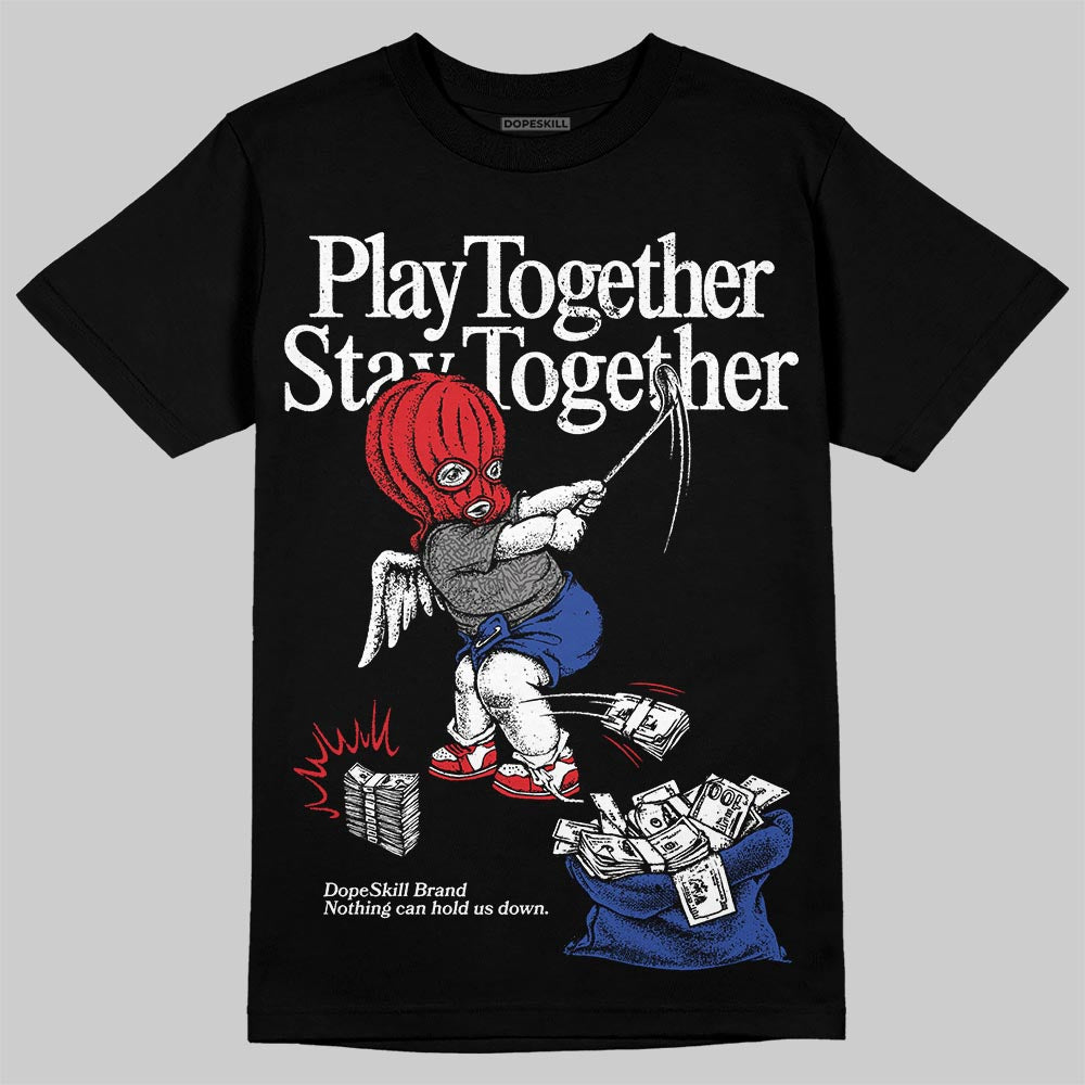 Seoul 2.0 3s DopeSkill T-Shirt Play together, Stay together Graphic