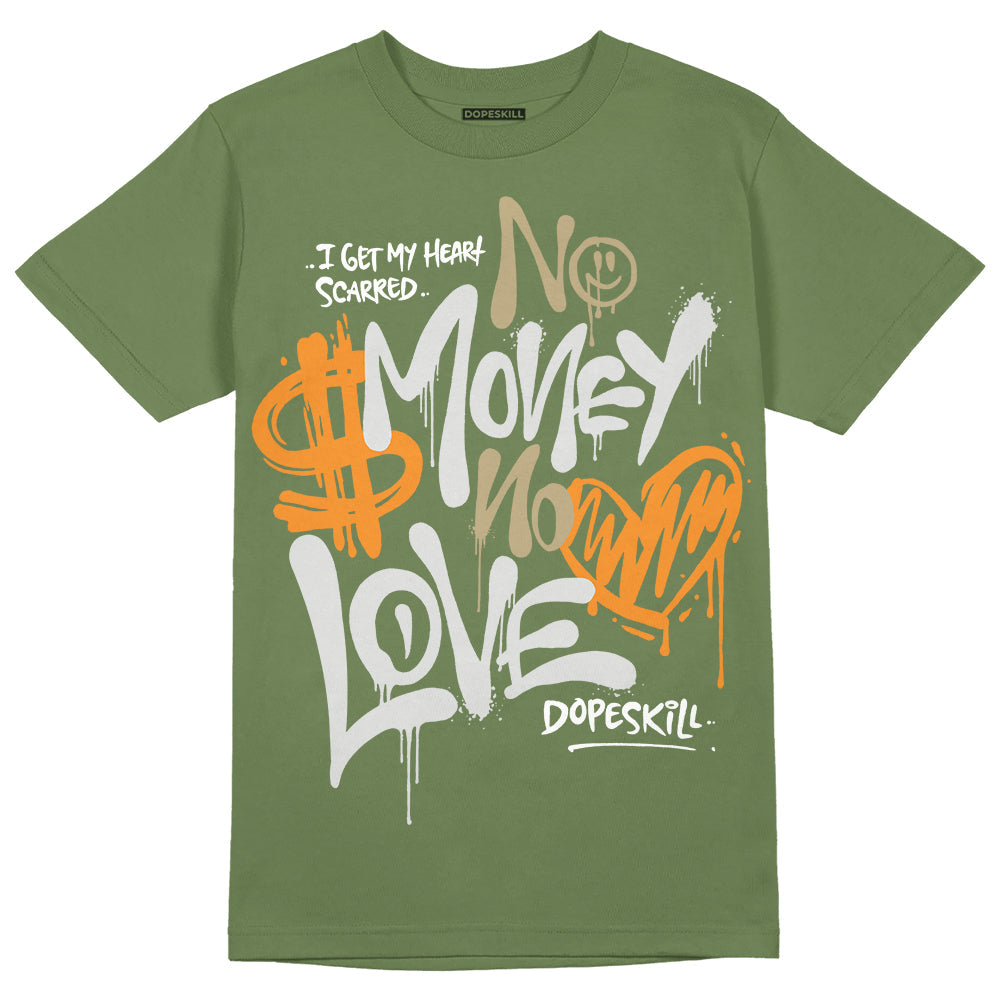 Olive 5s DopeSkill Olive T-shirt No Money No Love Typo Graphic